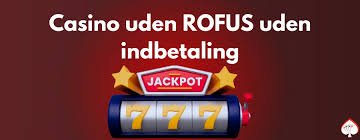 Nye Casino Uden Rufus Din Guide til Spil uden Begrænsninger